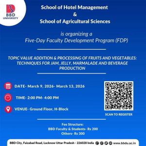 Five-Day Faculty Development Program (FDP) on “Value Addition & Processing of Fruits and Vegetables